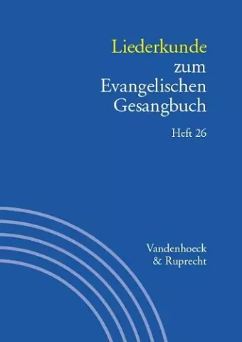 Liederkunde zum Evangelischen Gesangbuch. Heft 26 cover