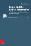 Venice and the Radical Reformation cover