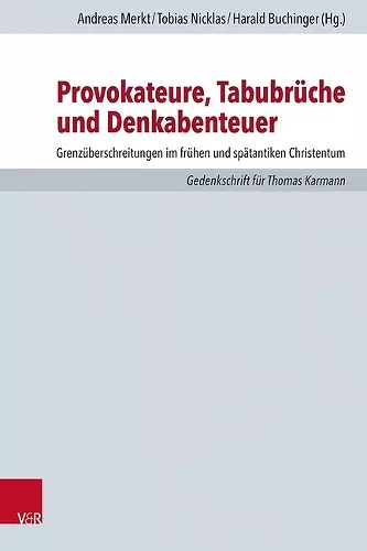 Provokateure, Tabubrüche und Denkabenteuer cover