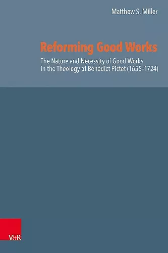 Reforming Good Works in Geneva cover