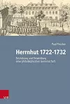 Herrnhut 1722--1732 cover