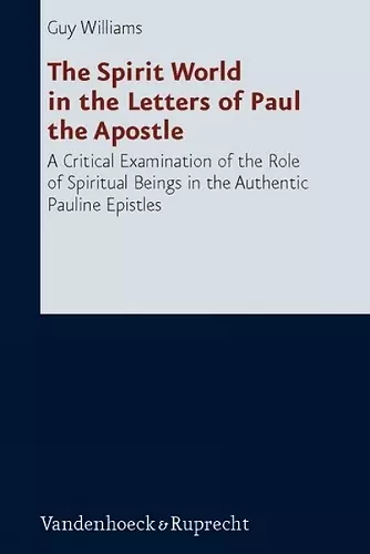 The Spirit World in the Letters of Paul the Apostle cover