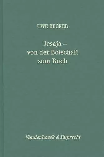 Jesaja - Von der Botschaft Zum Buch cover