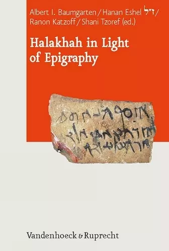 Halakkah in Light of Epigraphy cover