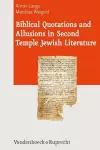 Biblical Quotations and Allusions in Second Temple Jewish Literature cover
