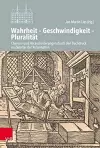 Wahrheit - Geschwindigkeit - Pluralität cover