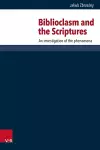 Biblioclasm and the Scriptures cover