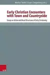 Early Christian Encounters with Town and Countryside cover