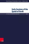 Early Sessions of the Synod of Dordt cover