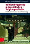 Religionsbegegnung in der asiatischen Religionsgeschichte cover