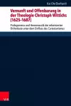 Vernunft und Offenbarung in der Theologie Christoph Wittichs (16251687) cover