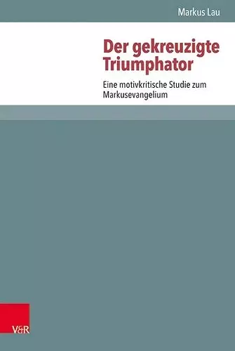 Der gekreuzigte Triumphator cover