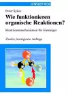 Wie funktionieren organische Reaktionen? cover
