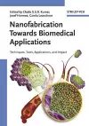 Nanofabrication Towards Biomedical Applications cover