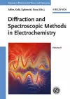 Diffraction and Spectroscopic Methods in Electrochemistry cover