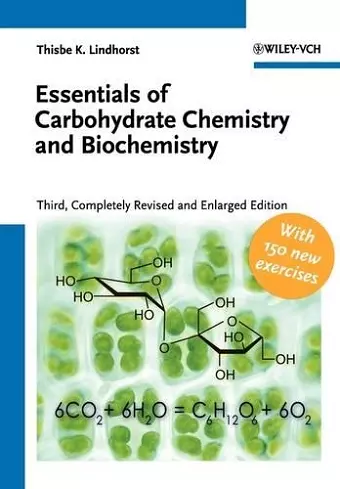 Essentials of Carbohydrate Chemistry and Biochemistry cover