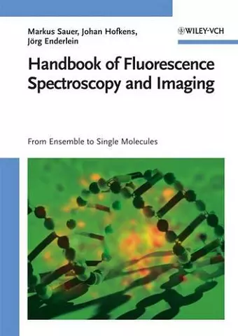 Handbook of Fluorescence Spectroscopy and Imaging cover