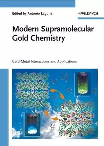 Modern Supramolecular Gold Chemistry cover