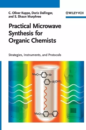 Practical Microwave Synthesis for Organic Chemists cover