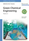 Green Chemical Engineering, Volume 12 cover