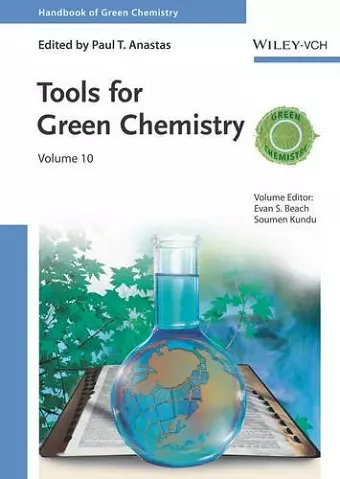 Tools for Green Chemistry, Volume 10 cover