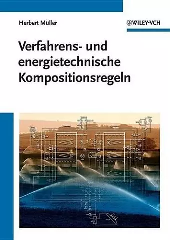 Verfahrens- und energietechnische Kompositionsregeln cover