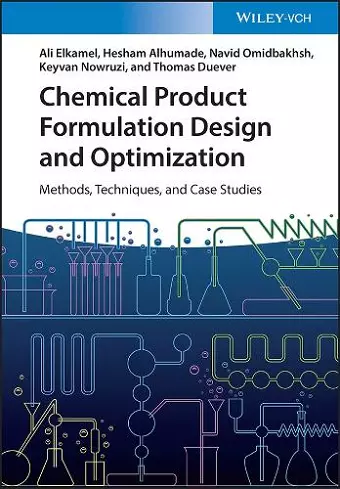 Chemical Product Formulation Design and Optimization cover