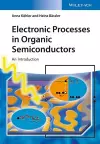 Electronic Processes in Organic Semiconductors cover