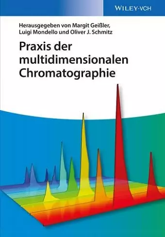 Praxis der multidimensionalen Chromatographie cover