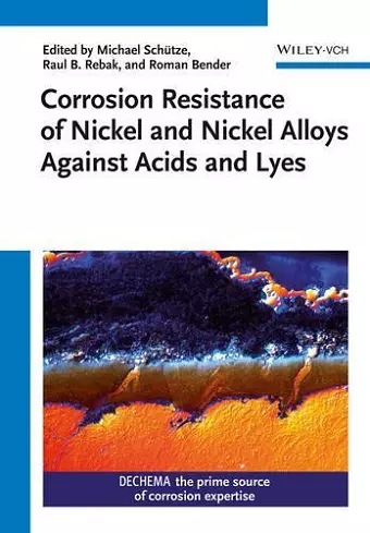 Corrosion Resistance of Nickel and Nickel Alloys Against Acids and Lyes cover