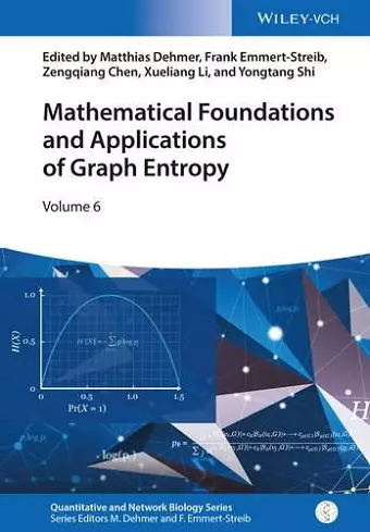 Mathematical Foundations and Applications of Graph Entropy cover