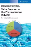 Value Creation in the Pharmaceutical Industry cover