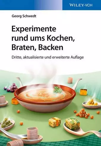 Experimente rund ums Kochen, Braten, Backen cover