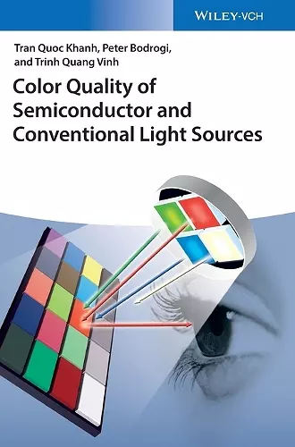 Color Quality of Semiconductor and Conventional Light Sources cover