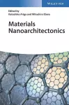 Materials Nanoarchitectonics cover