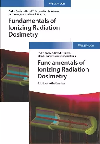 Fundamentals of Ionizing Radiation Dosimetry cover