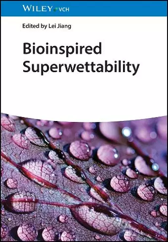 Bioinspired Superwettability, 3 Volumes cover
