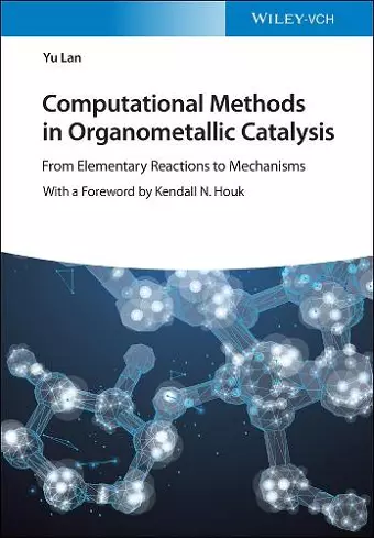 Computational Methods in Organometallic Catalysis cover