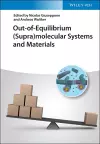 Out-of-Equilibrium (Supra)molecular Systems and Materials cover