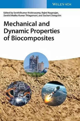 Mechanical and Dynamic Properties of Biocomposites cover