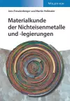 Materialkunde der Nichteisenmetalle und -legierungen cover