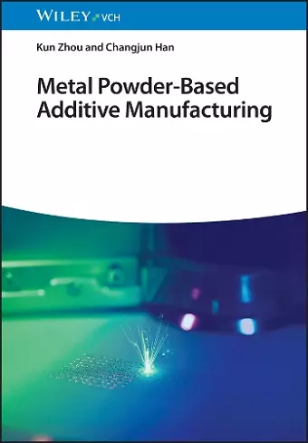 Metal Powder-Based Additive Manufacturing cover