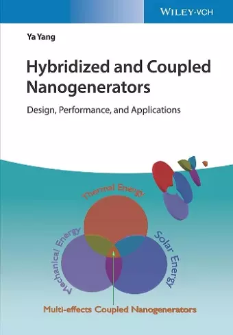 Hybridized and Coupled Nanogenerators cover