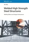 Welded High Strength Steel Structures cover