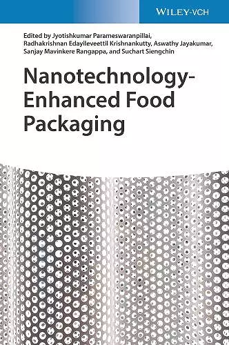 Nanotechnology-Enhanced Food Packaging cover