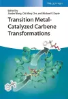 Transition Metal-Catalyzed Carbene Transformations cover