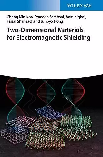 Two-Dimensional Materials for Electromagnetic Shielding cover