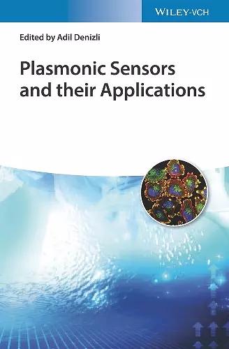 Plasmonic Sensors and their Applications cover