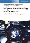 In-Space Manufacturing and Resources cover