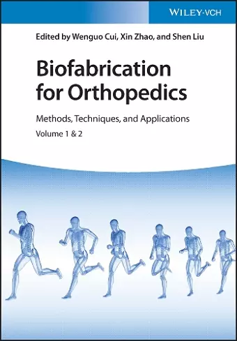 Biofabrication for Orthopedics, 2 Volumes cover